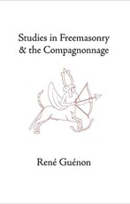 Studies in Freemasonry and the Compagnonnage