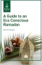 Care for Creation and the urgent need of an eco-conscious Ramadan