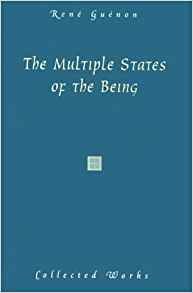 The Multiple States of the Being