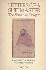 Letters of a Sufi Master: The Shayikh Ad-Darqawi